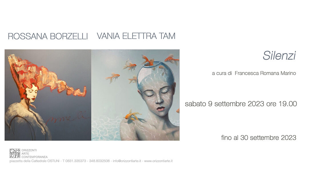 Rossana Borzelli e Vania Elettra Tam – Silenzi